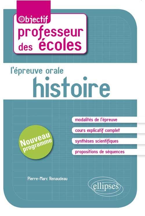 L'épreuve orale d'admission - Histoire (Objectif Professeur des écoles) Politics & History