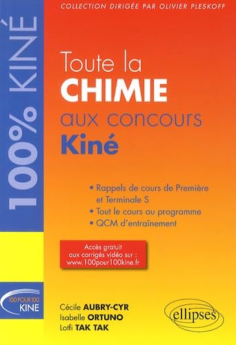 Toute la chimie aux concours Kiné book