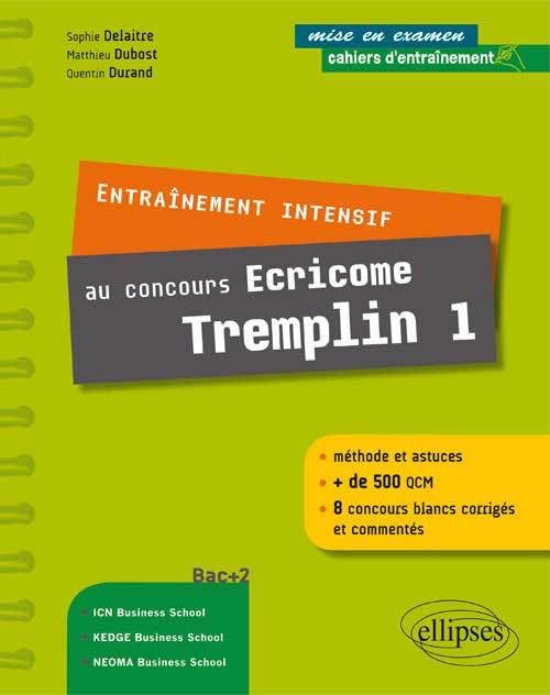 Entraînement intensif au concours Ecricome Tremplin 1 (Mise en examen) Books