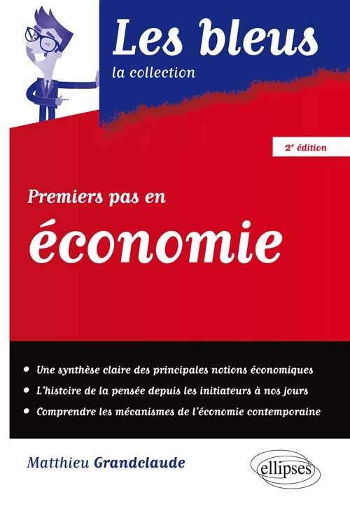 Premiers pas en économie book