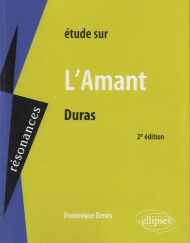 Duras, L’Amant (Résonances) Books