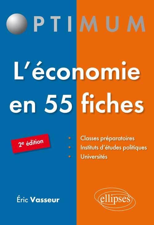 L’économie en 55 fiches - 2e édition (Optimum) Books