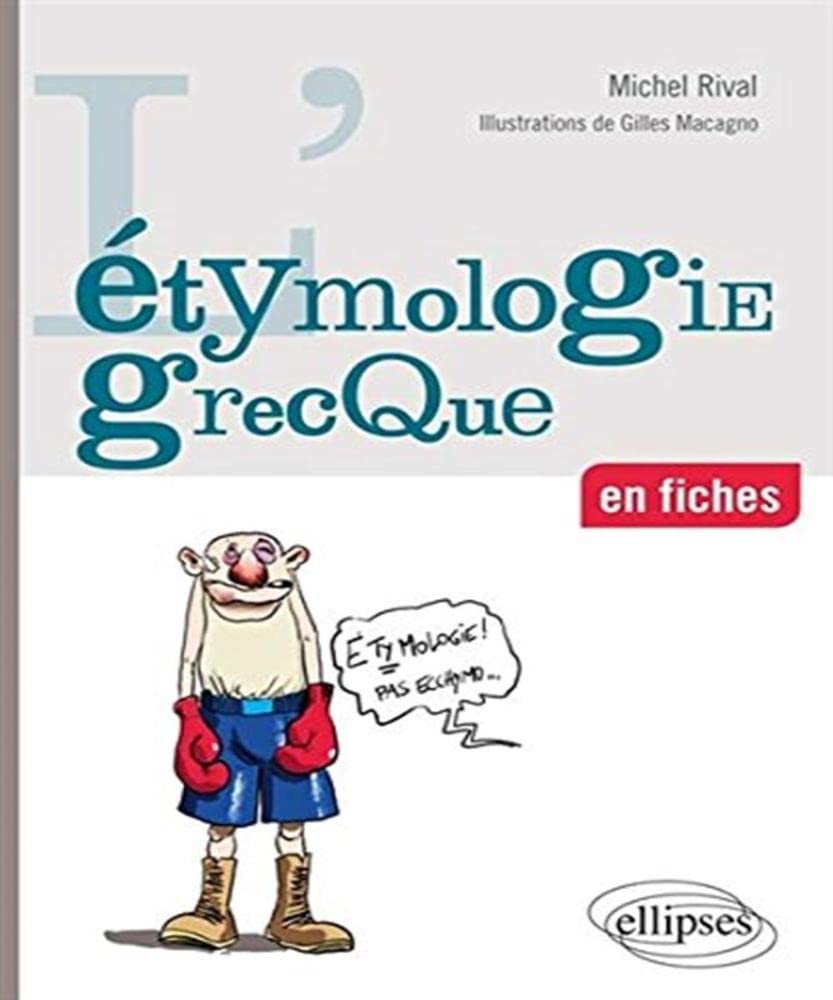 L’étymologie grecque en fiches Books