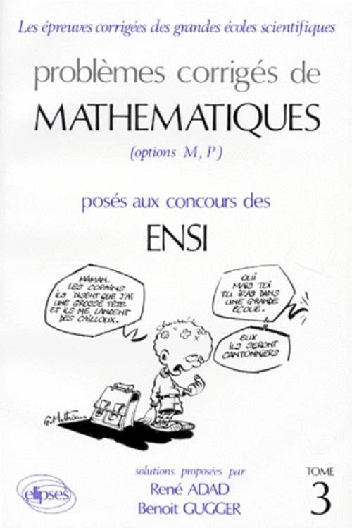 Mathématiques ENSI 1986-1987 - Tome 3 (ANNALES ENSI CONC.COMMUNS) Business & Technology