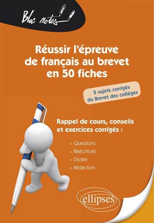 Réussir l'épreuve de français au brevet en 50 fiches book