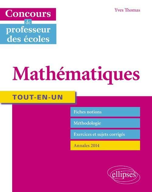 Tout-en-un Mathématiques - Concours de professeur des écoles Business & Technology