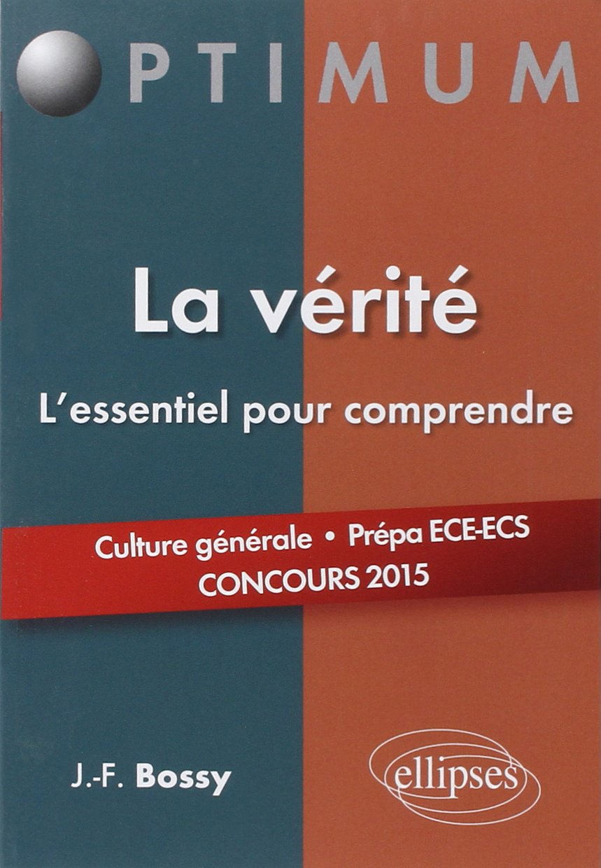 La vérité: L'essentiel pour comprendre book