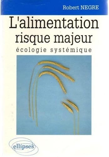 alimentation risque majeur, écologie systémique (L') Books