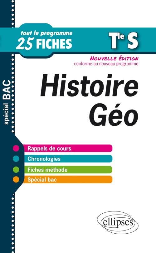 Histoire-Géographie Terminale S: Nouvelle édition conforme au nouveau programme book