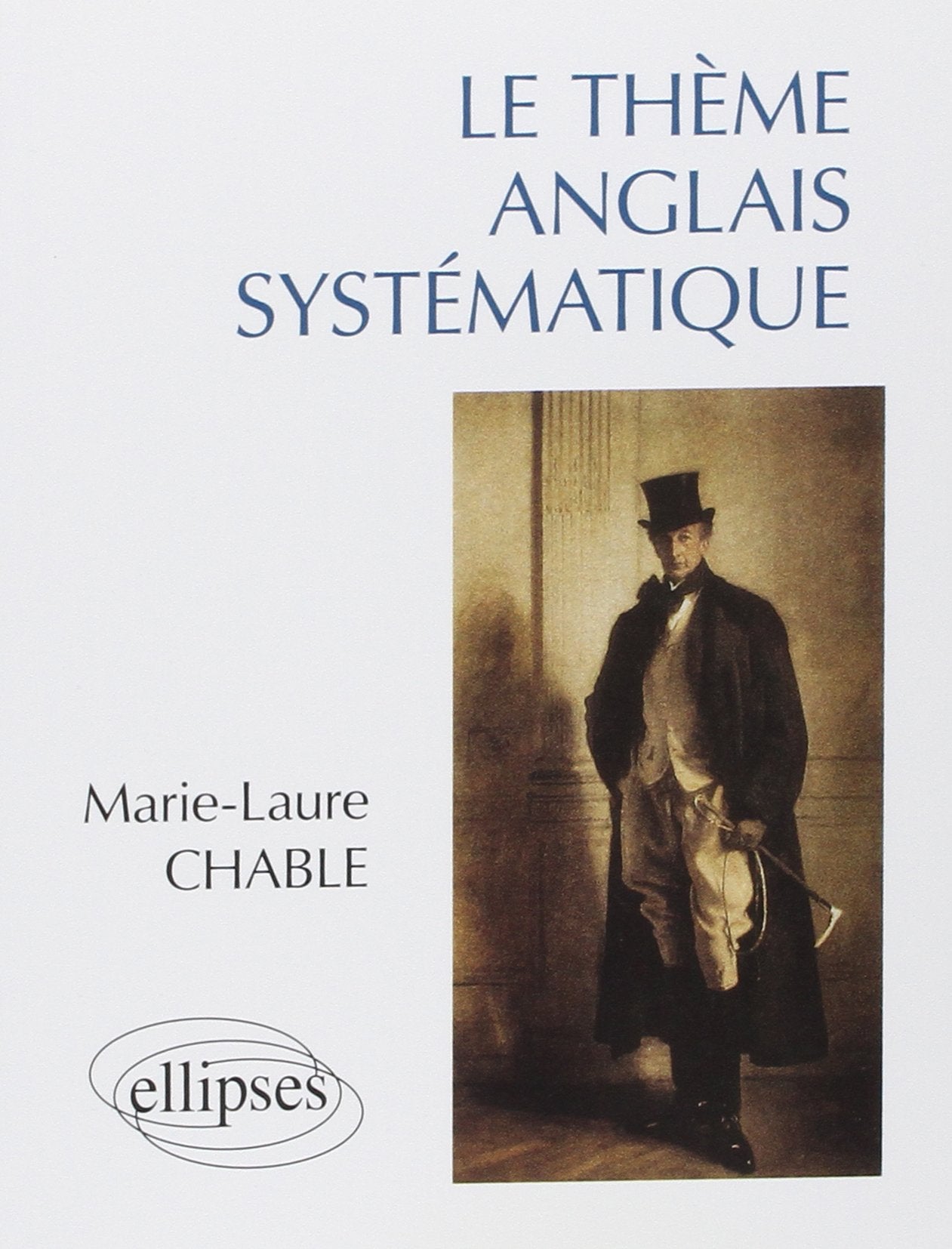 Le Thème anglais systématique: 950 phrases de thème Foreign Languages ​​& Dictionaries