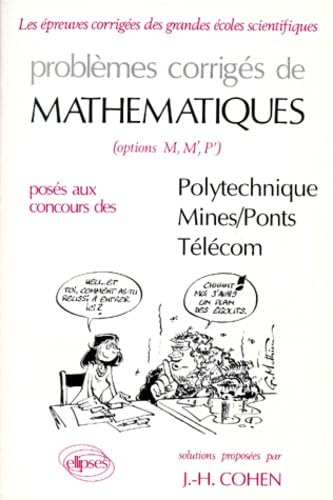Mathématiques Polytechnique, Mines/Ponts 1989-1990 - Tome 4 (ANNALES ENS & POLYTECHNIQUE) Business & Technology