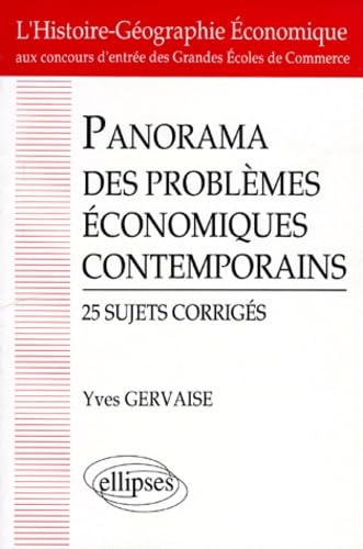 Panorama Des Problemes Economiques Contemporains. 25 Sujets Corriges book