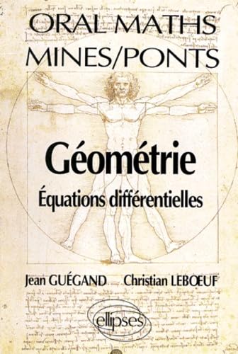 Mathématiques Mines/Ponts - Géométrie - Équations différentielles (ANNALES MINES PONTS) Business & Technology