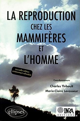 La reproduction chez les mammifères et l'homme Books