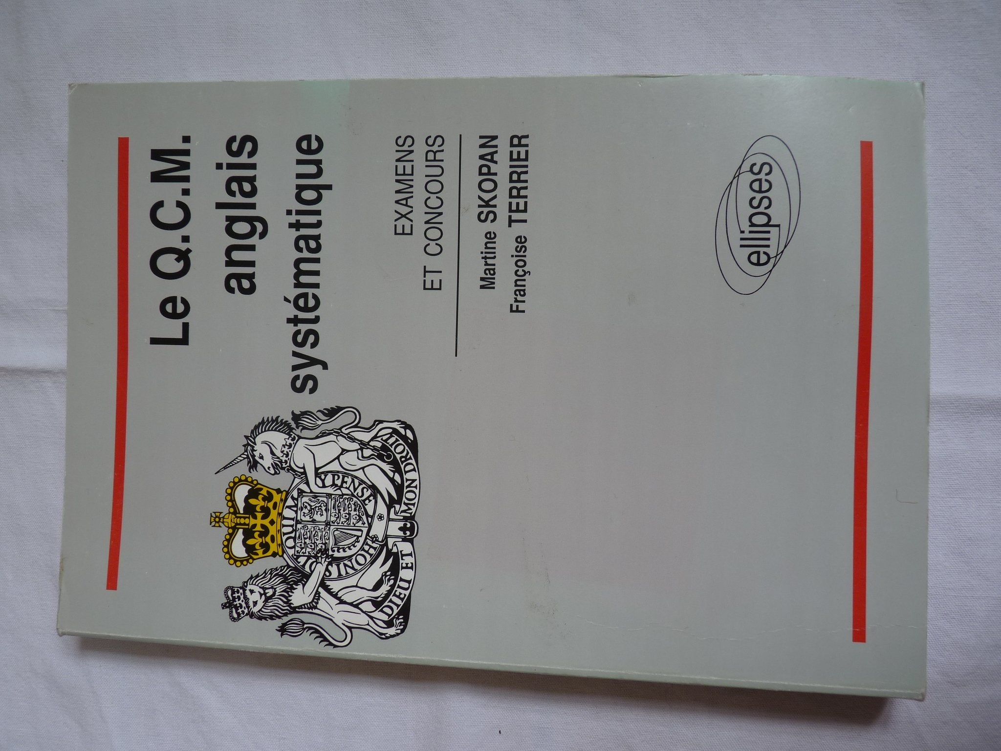 Le QCM anglais systématique: Examens et concours book