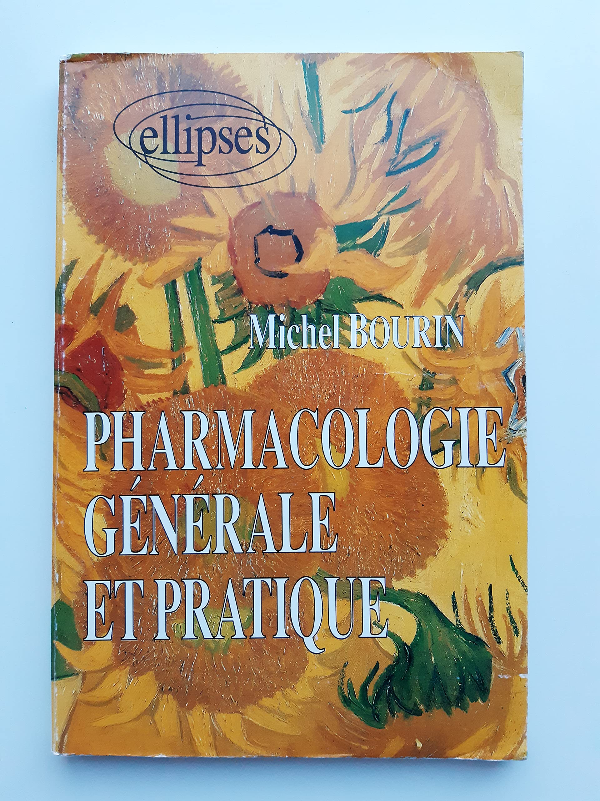 Pharmacologie générale et pratique book