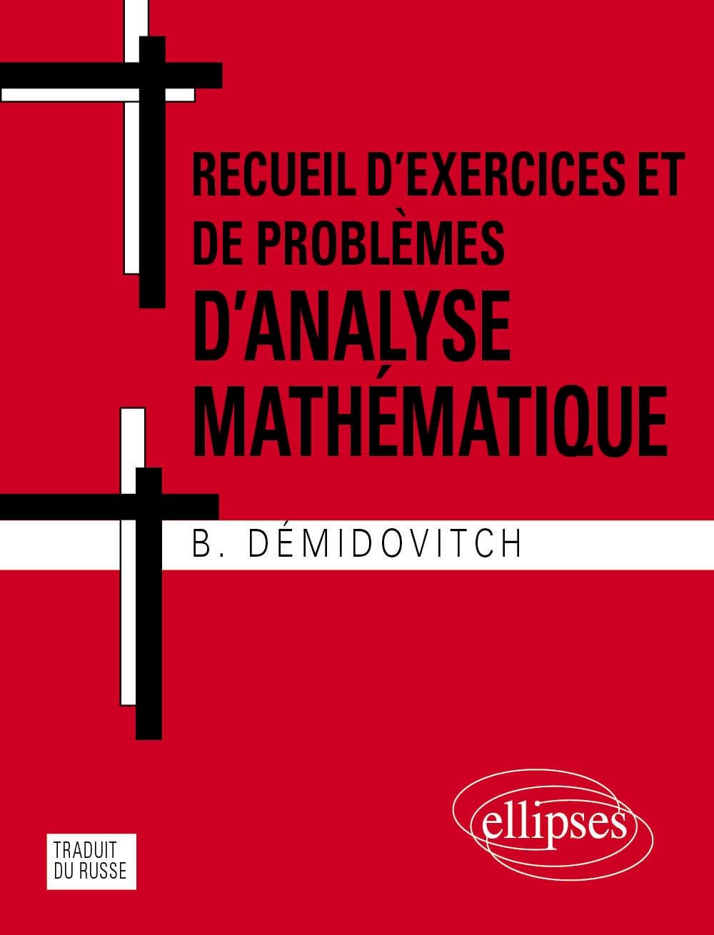 Recueil d'exercices et de problèmes d'analyse mathématique (MIR) Mathematics