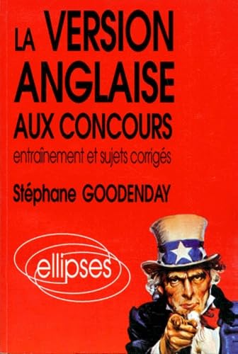 La version anglaise aux concours: Entraînement et sujets corrigés book
