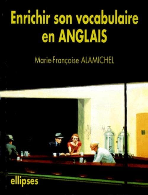 Enrichir son vocabulaire en anglais book