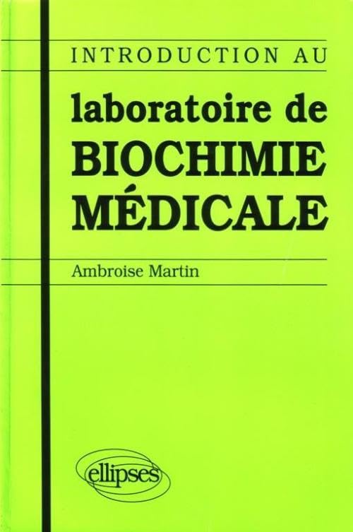 Introduction au laboratoire de biochimie médicale Books