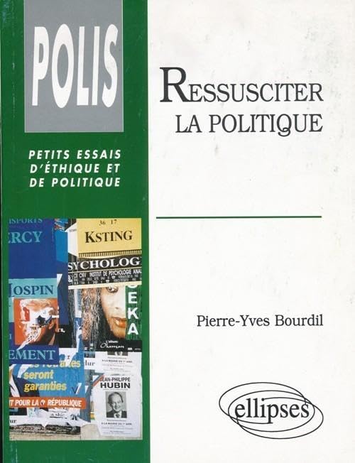 Ressusciter la politique book