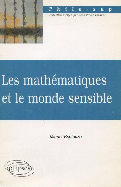mathématiques et le monde sensible (Les) (Philo) Books