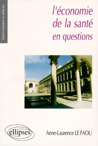 L'économie de la santé en questions book