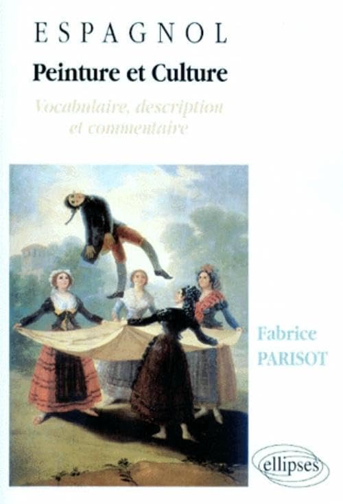 Peinture et culture : vocabulaire, description et commentaire, édition 1997 book