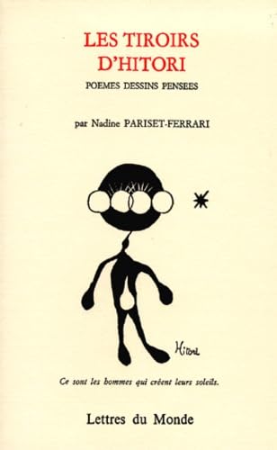 Les Tiroirs D'Hitori. Poemes Dessins Pensees book