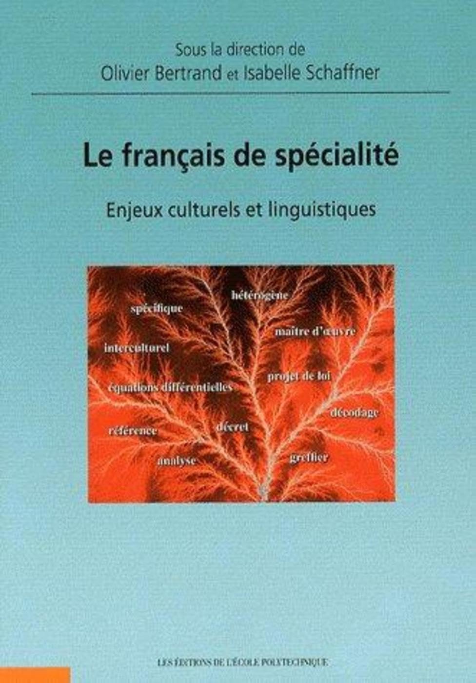 Le français de spécialité: Enjeux culturels et linguistiques Mathematics