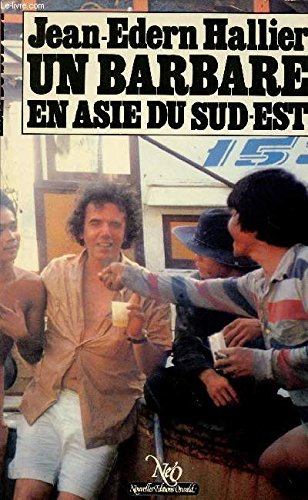 Un Barbare en Asie du Sud-Est book
