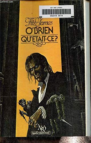 Qu'était-ce ? et autres récits Books