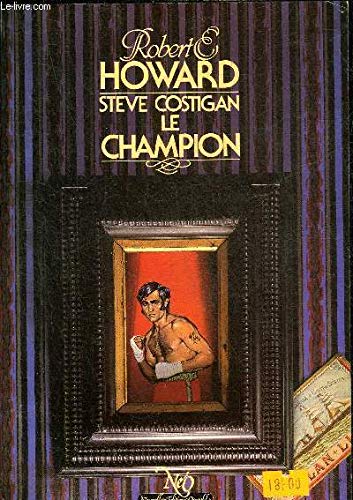 STEVE COSTIGAN LE CHAMPION - COLLECTION FANTASTIQUE SCIENCE FICTION AVENTURES N°187. book