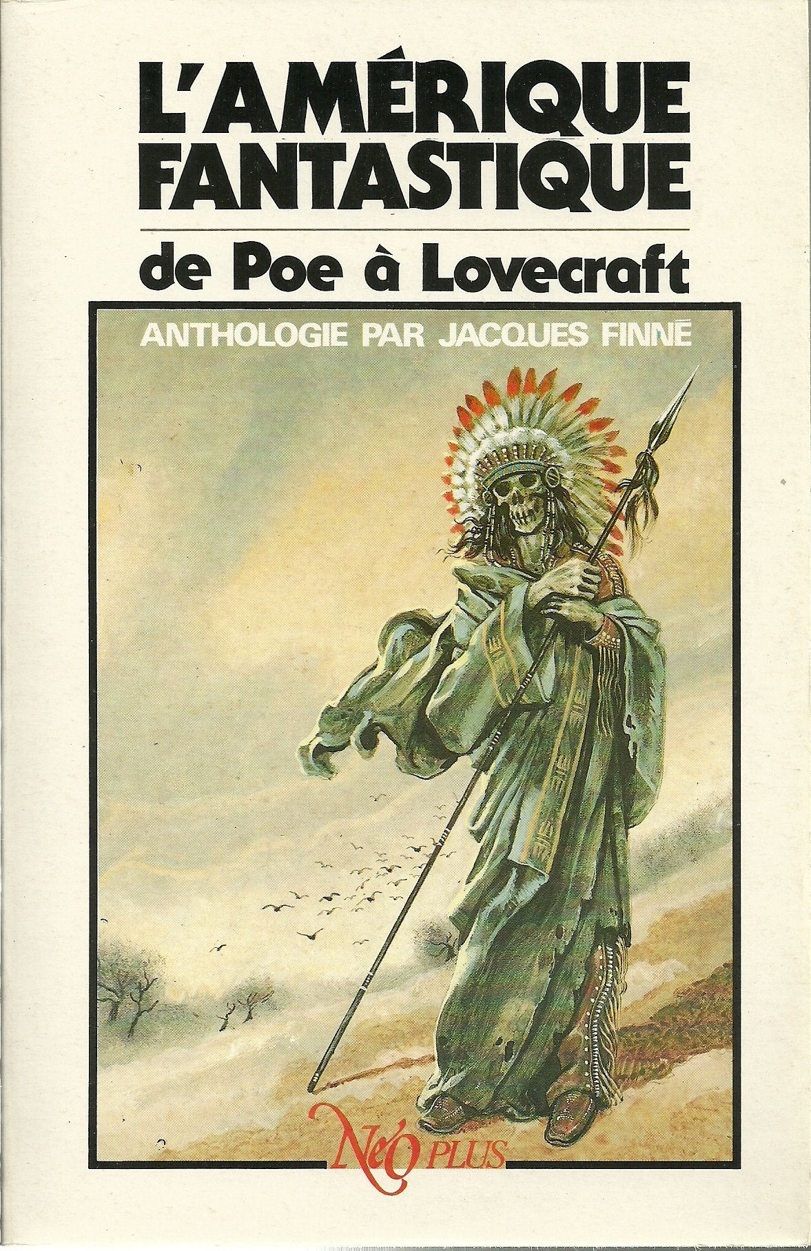 L'Amérique fantastique de Poe à Lovecraft : Anthologie (Néo plus) Books