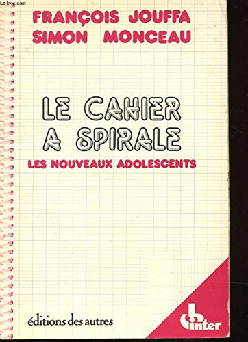 Le cahier a spirale (French Edition) Books