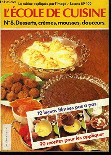 L'École de cuisine : 12 leçons filmées et 66 recettes pour les appliquer Books
