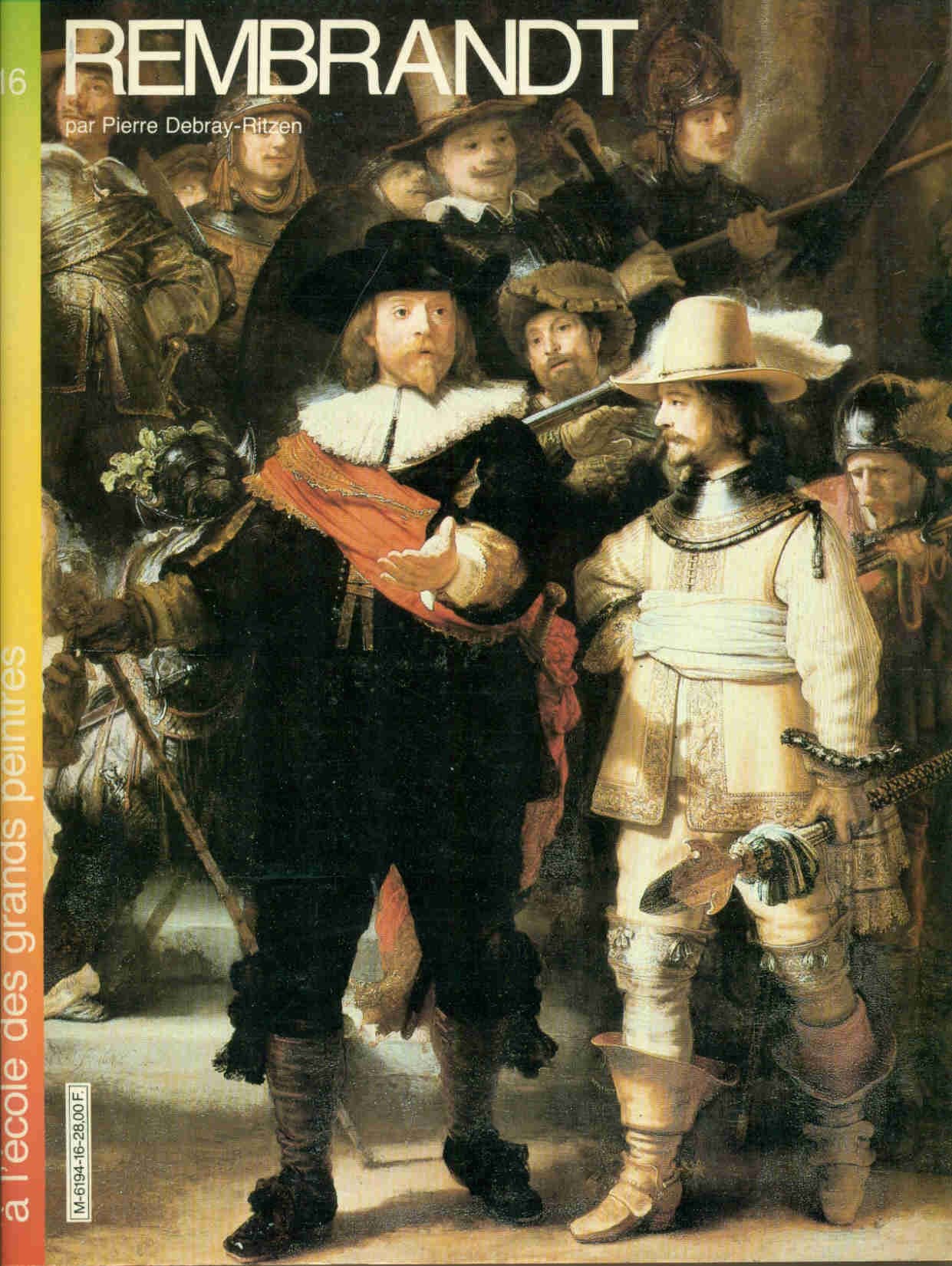 Rembrandt (A l'école des grands peintres .) book