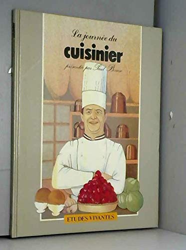 La Journée du cuisinier (La Journée d'un...) book