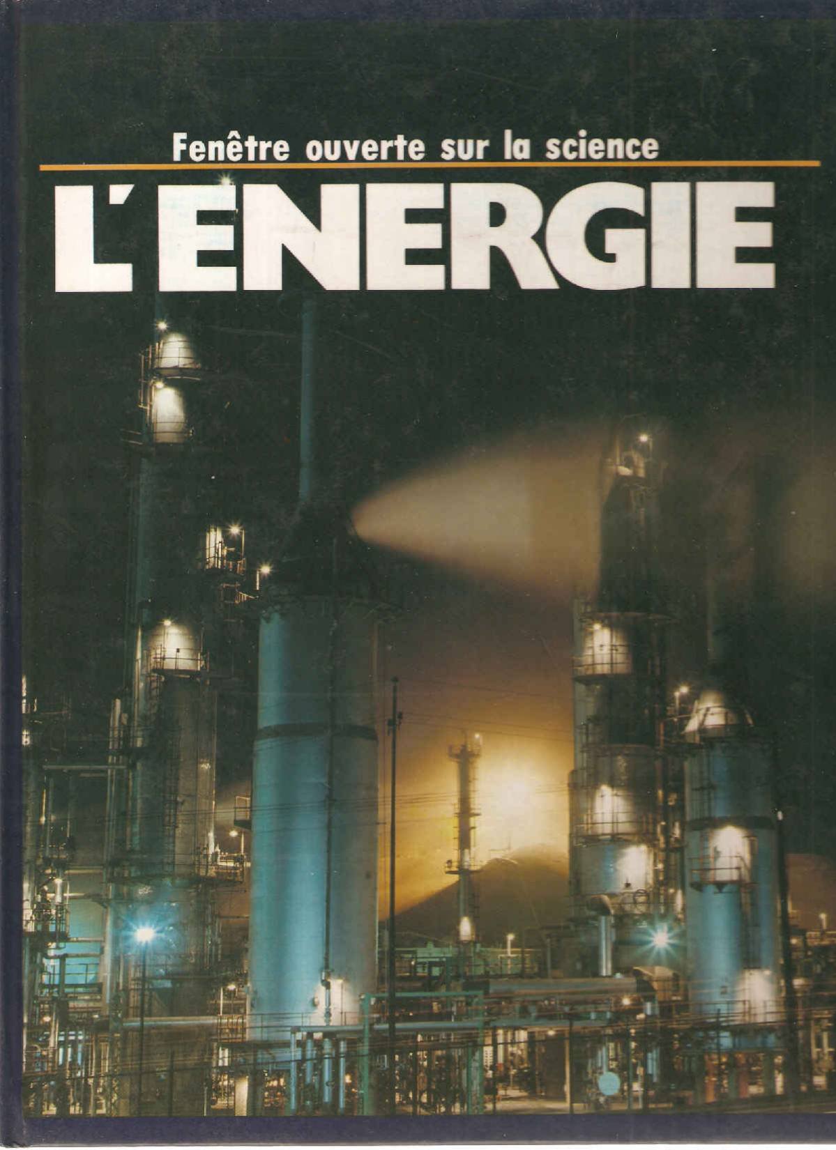 L'Énergie (Fenêtre ouverte sur la science) book