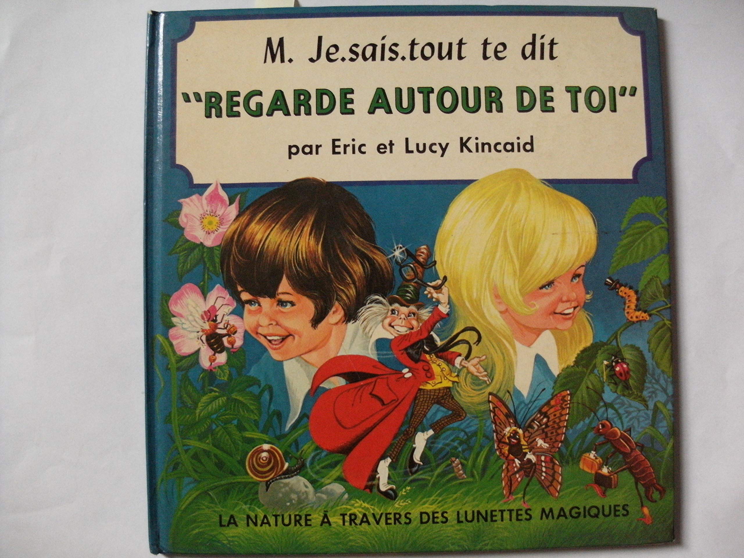 Regarde autour de toi (M. Je-Sais-Tout te dit.) book
