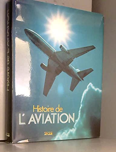 Histoire De L'Aviation book