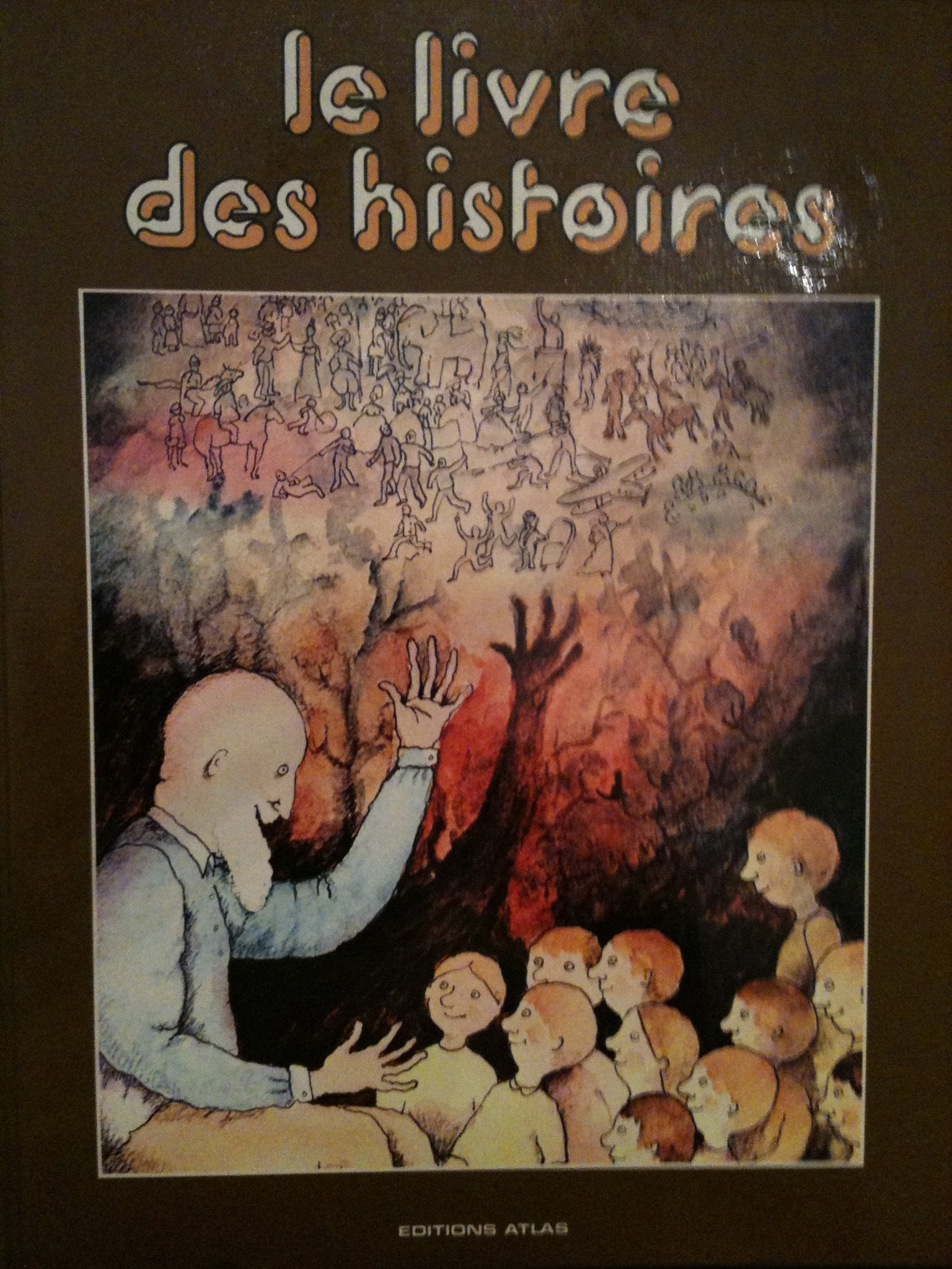Le Livre des histoires book