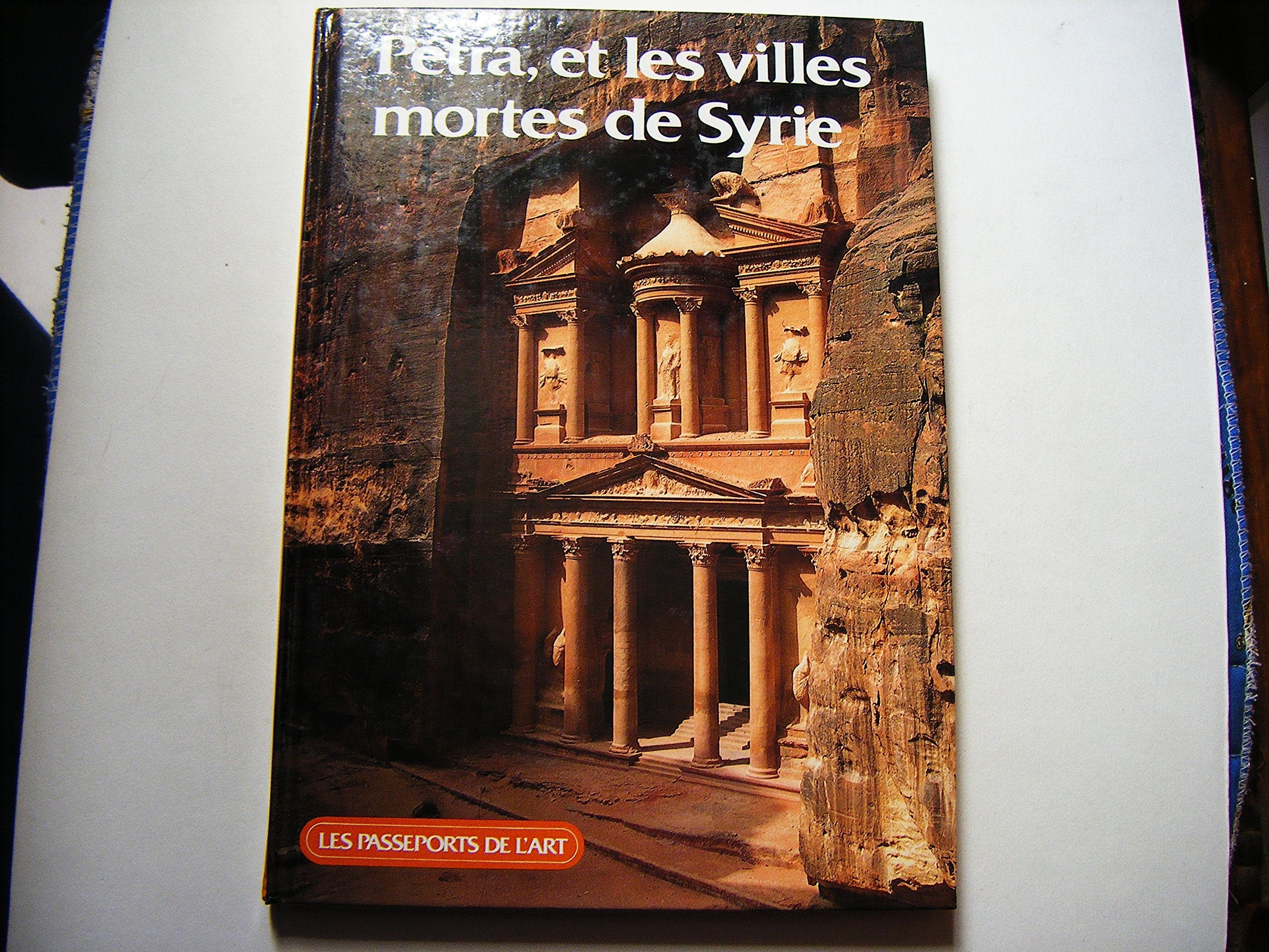 Petra et les villes mortes de syrie Books