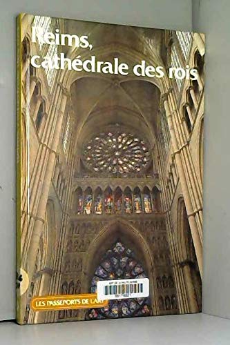 Les Passeports de l'art Tome 21: Reims, cathédrale des rois Books