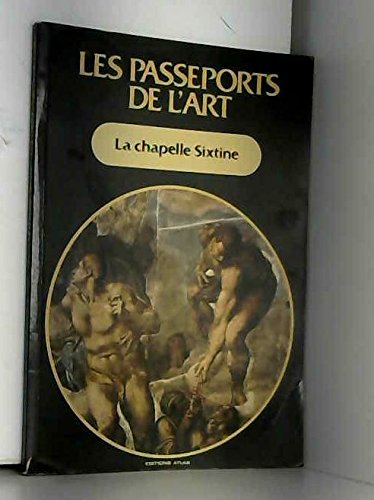 Les Passeports de l'art Tome 22: La Chapelle Sixtine Books