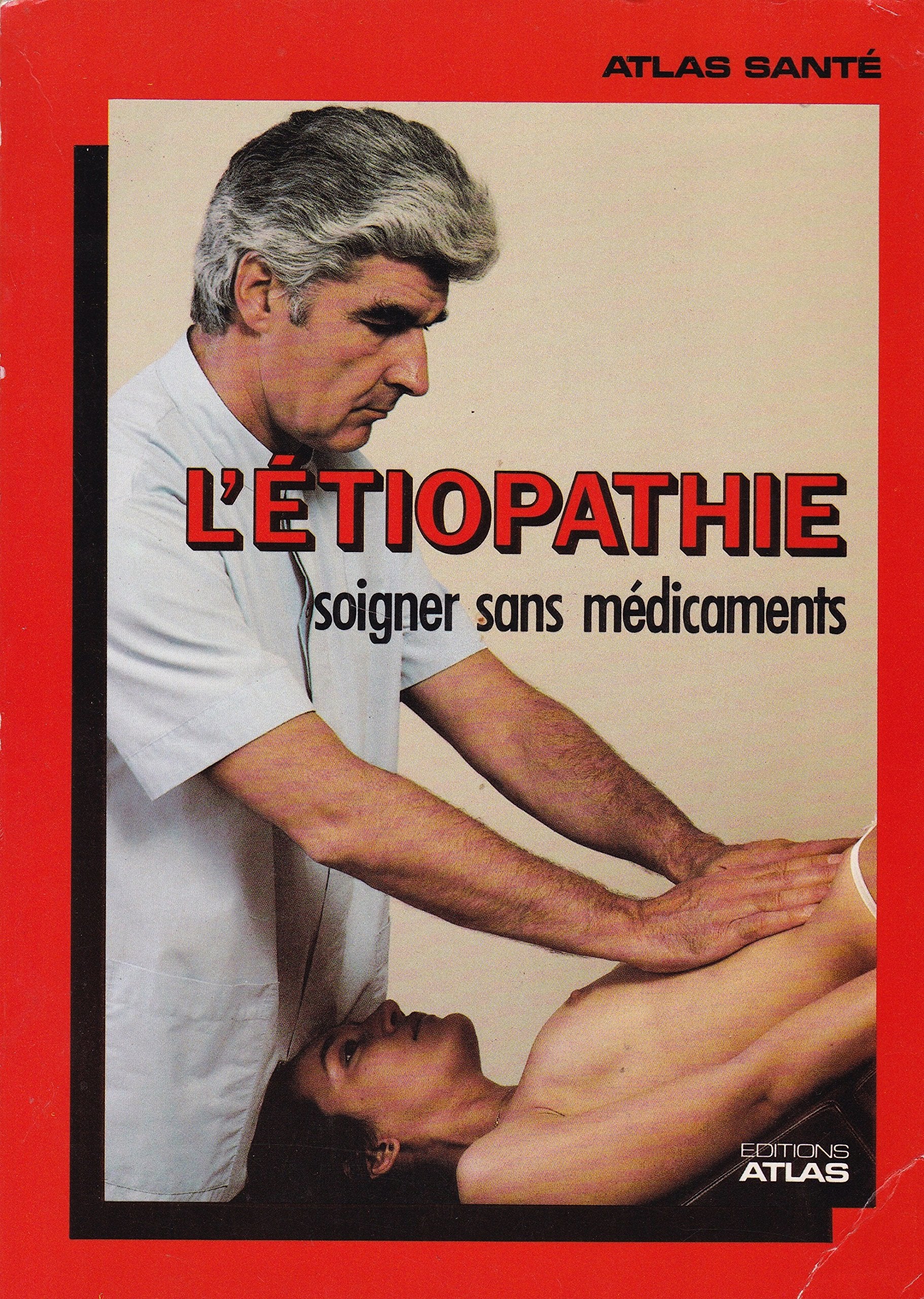 L'Étiopathie: Soigner sans médicaments book