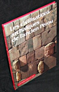 Les Passeports de l'art Tome 49: Les Civilisations archaïques de l'ancien Pérou Film, Art & Culture