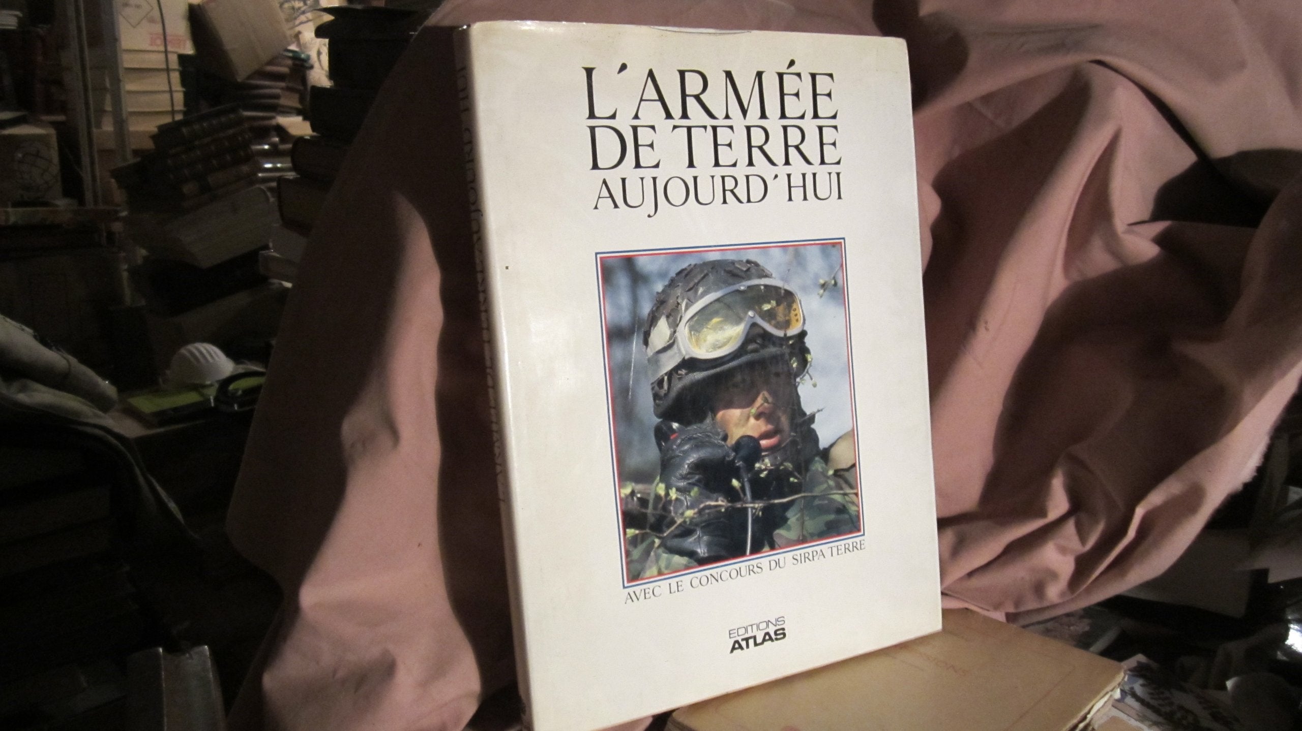 L'Armee De Terre Aujourd'Hui. Edition 1988 book