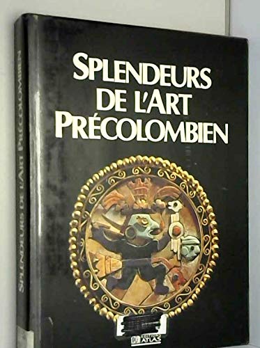 Splendeurs de l'art precolombien Books