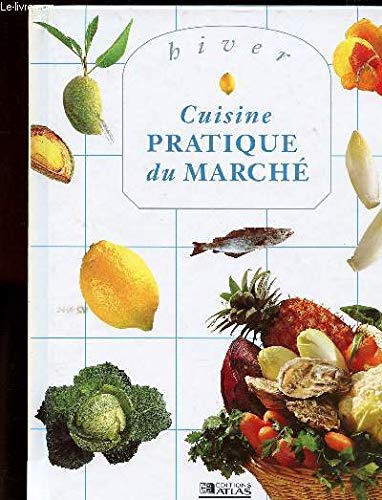 Cuisine Pratique Du Marche : Printemps book